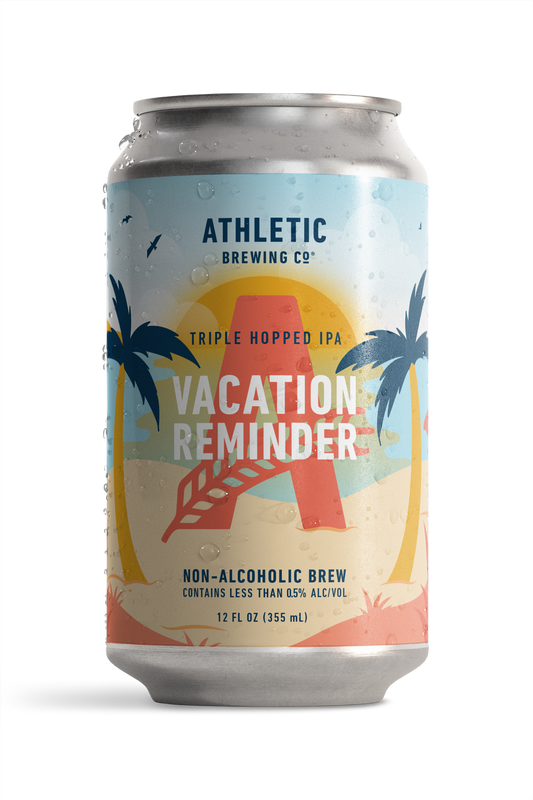 Athletic Brewing Company - Vacation Reminder (Non-Alcohol